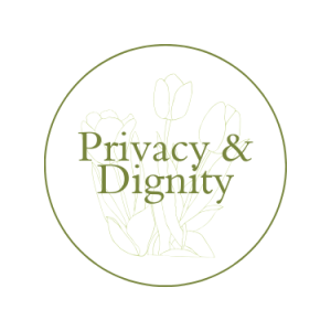 Privacy & Dignity